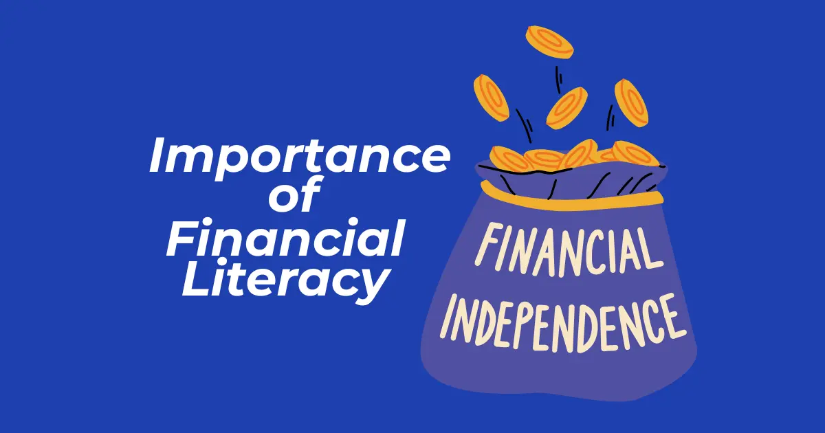 The Importance of Financial Literacy |